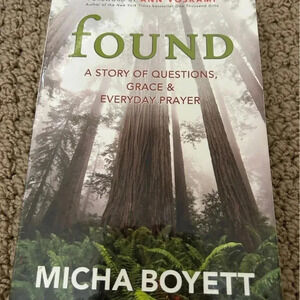 GUC Found by Micha Boyett, paperback.